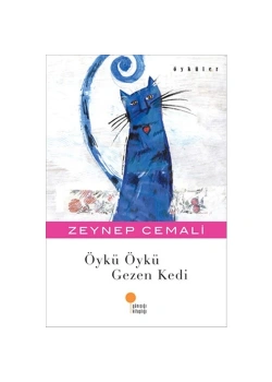 Öykü Öykü Gezen Kedi   Zeynep Cemali    Günışığı