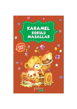 Karamel Kokulu Masallar   Yakamoz