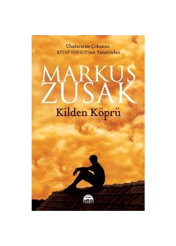 Kilden Köprü   Markus Zusak   Martı