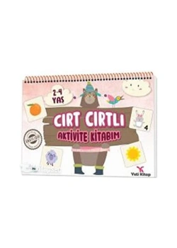 Cırt Cırtlı Aktivite Kitabım 2-4 Yaş  Yeti Kitap