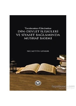 Din Devlet İlişkilerinde Mushaf Basımı  İfav