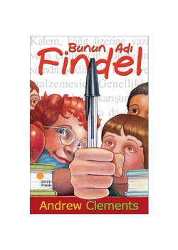 Bunun Adı Findel Andrew Clements Günışığı