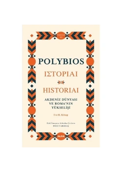Polybios Akdeni̇Z Dünyasi Ve Romanin Yükseli̇Şi̇ Alfa Basım