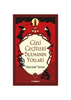 Gizli Geçitleri Bulmanın Yolları Tudem