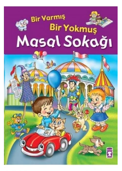 Masal Sokağı     Timaş Çocuk