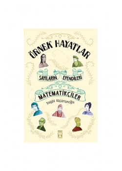 Matematikçiler Sayıların Efendileri        Genç  Timaş