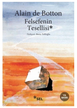 Felsefenin Tesellisi Alainde Botton Sel
