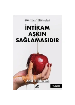 40+ İtiraf Hikayeleri Adil Yıldırım Karakarga