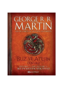Buz Ve Ateşin Dünyası George Martın Büyük Boy Ciltli Epsilon