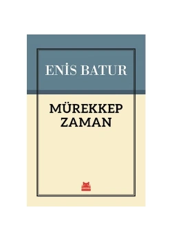 Mürekkep Zaman  Enis Batur  Kırmızı Kedi