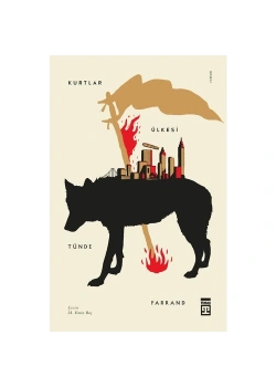 Kurtlar Ülkesi  Tünde Farrand Timaş