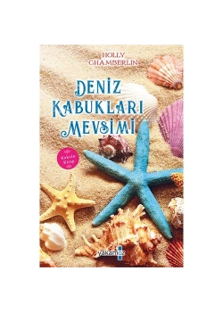 Deniz Kabukları Mevsimi Yakamoz