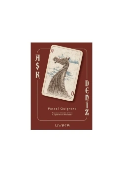 Aşk Deniz  Pascal Ouignard  Livera