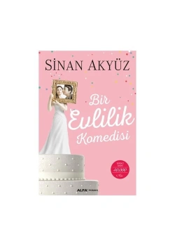 Bi̇R Evli̇Li̇K Komedi̇Si̇. Si̇Nan Akyüz Alfa