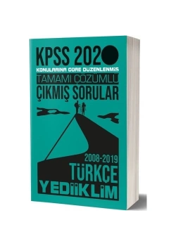 Kpss 2020 Türkçe 2008-2019 Tamamı Çözümlü Çıkmış Sorular Yediiklim