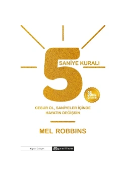 5 Saniye Kuralı  Mel Robbıns  Epsilon