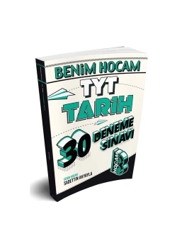 Tyt Tarih 30 Deneme Sınavı  Benim Hocam
