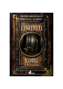 Afsunlu Koru   Melıssa Albert  Çınar