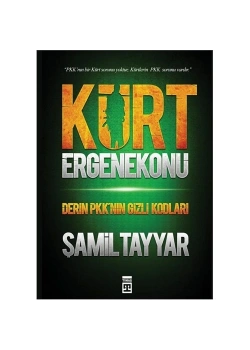 Kürt Ergenekonu.Şamil Tayyar Timaş