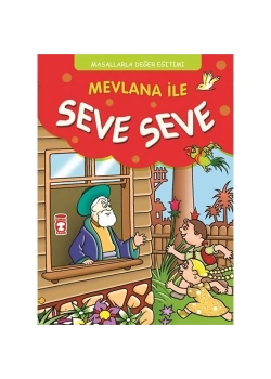 Mevlana İle Seve Seve - Timaş