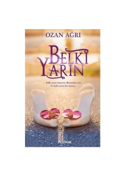 Belki Yarin. Ozan Ağri Postiga