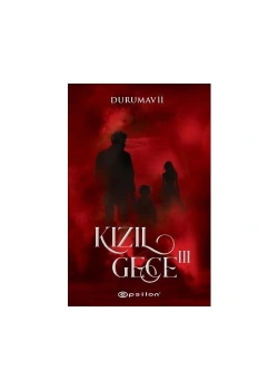 Kızıl Gece 3  Durumavii  Epsilon