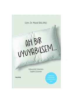 Ah Bir Uyuyabilsem  Murat Balanlı  Hayykitap