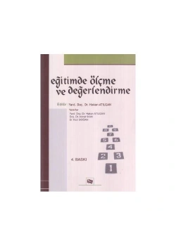 Eği̇Ti̇Mde Ölçme Ve Değerlendi̇Rme Hakan Atilgan Anı