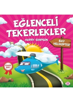 Eğlenceli Tekerlekler Bay Helikopter Dokuz Yayın