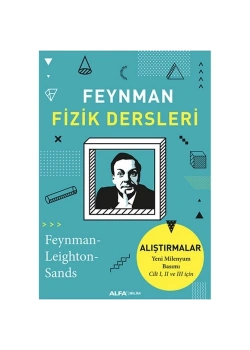 Feynman Fi̇Zi̇K Dersleri̇ Aliştirmalar Alfa Basım