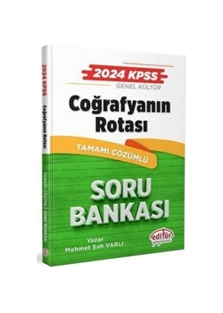 Editör 2024 Kpss Gk Coğrafyanın Rotası Çözümlü Soru Bankası