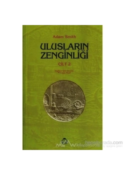 Uluslarin Zengi̇Nli̇Ği̇ Ci̇Lt-2 Adam Smi̇Th Alan Yayın