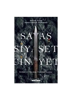 Savaş Siyaset Cinayet Timaş