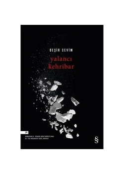 Yalancı Kehribar -Şiir-Beşir Sevim Everest