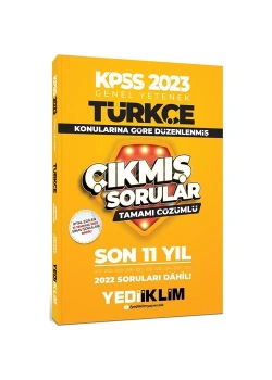 Kpss 2023 Gy Türkçe 2012-2021 Çıkmış Çözümlü Sorular  Yediiklim