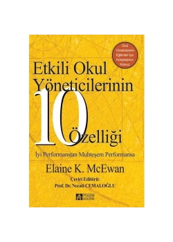 Pegem Etkili Okul Yöneticilerinin 10 Özelliği. Elaine K.Mcewan