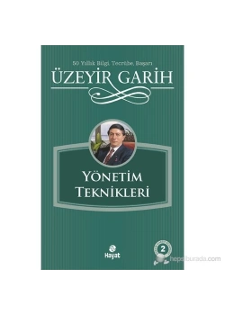 Yönetim Teknikleri Üzeyir Garih Hayat Yayın