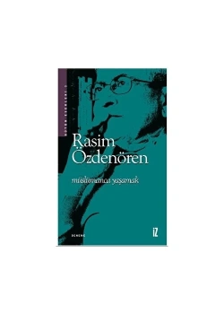 Müslümanca Yaşamak Rasim Özdenören İz Yayın