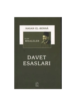 Davet Esasları Seçme Risaleler. Hasan Elbenna  Nida Yayın