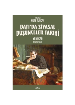 Batıda Siyasal Düşünceler Tarihi Yeniçağ  Mete Tunçay   Kronik