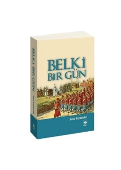 Belki Bir Gün Ötüken