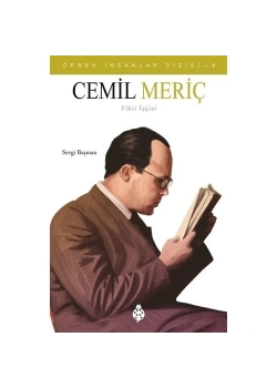 Örnek İnsanlar Cemil Meriç Sevgi Başman Uğurböceği