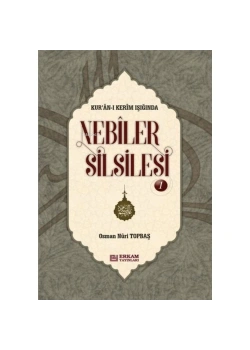 Nebiler Silsilesi 1 Ciltli O. Nuri Topbaş Erkam Yayın