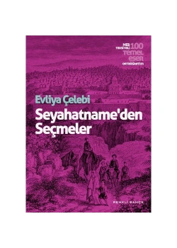 Seyahatnameden Eçmeler  Renkli Bahçe
