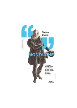Montaigne Stefan Zweig Alfa Basım