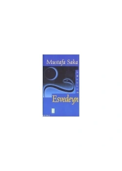 Esvedeyn - Mustafa Saka - Timaş