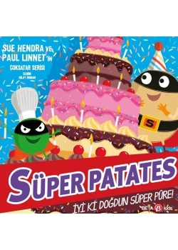 Süper Patates İyiki Doğdun Süper Püre  Beta Kıds