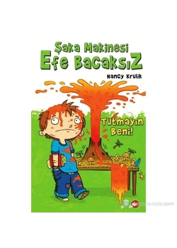 Şaka Makinesi 2 Efe Bacaksız Tutmayın Beni.Nancy Krulik   Beyaz Balina