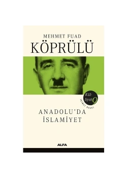 Anadoluda İslami̇Yet M.Fuad Köprülü Alfa