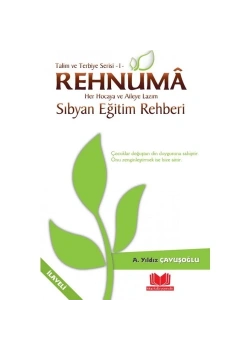 Rehnuma Sıbyan Eğitim Rehberi Yıldız Çavuşoğlu  Kitap Kalbi